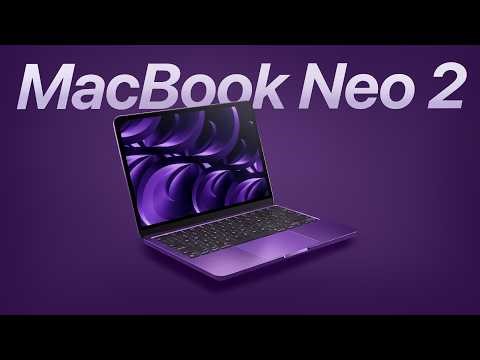MacBook Neo 2 - Coming WAY Sooner Than Expected!