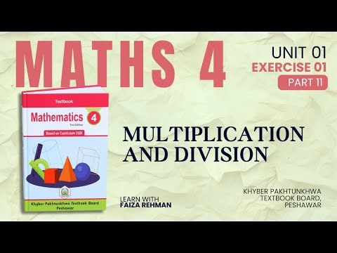 Ex No.1 | Multiplication and Division | Unit 1 | Mathematics Class 4 | Part 11