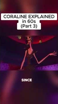 CORALINE EXPLAINED (Part 3) - Full Video On My Channel! 👇