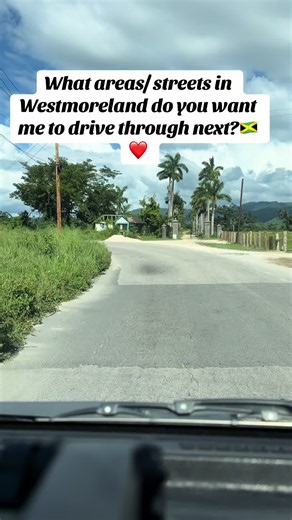 Drive Through Westmoreland Jamaica: Which Streets Should I Film Next?