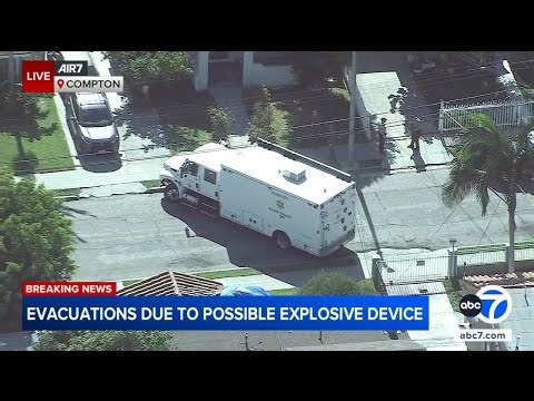 Possible explosive device found in Compton home prompts evacuations in neighborhood