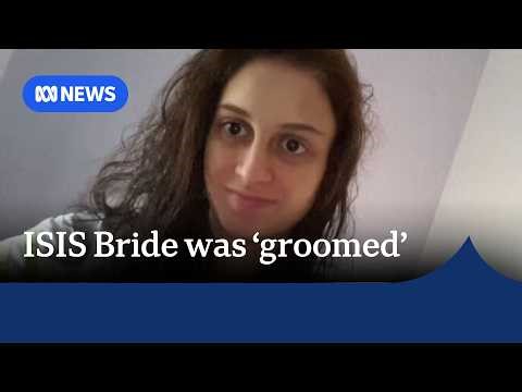 Sister of 'ISIS bride' says she was 14 when she married fighter | ABC NEWS
