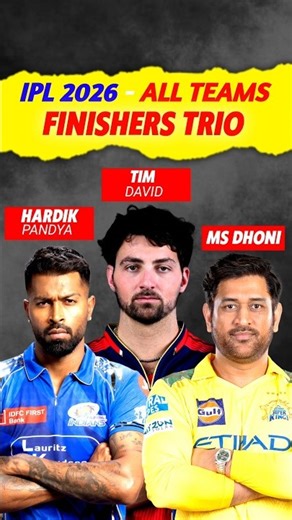 IPL 2026 All Teams - Finishers Trio 🔥