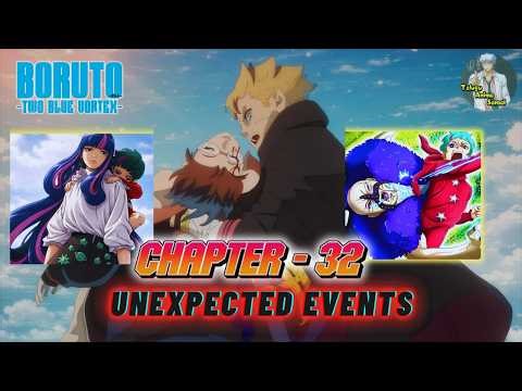 BORUTO: TWO BLUE VORTEX Chapter - 32 explained in TELUGU| UNEXPECTED EVENTS |Telugu Anime Sensei