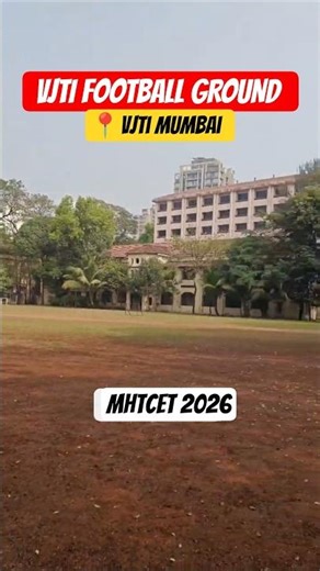 VJTI FOOTBALL GROUND | VJTI College Of Engineering Mumbai | #vjti #coep #iit #mhtcet2026 #jeemains