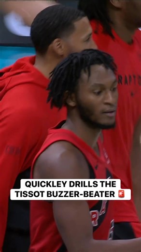 IMMANUEL QUICKLEY HITS THE Tissot BUZZER-BEATER FOR THE RAPTORS 🤯 🚨⏰ Everyone Gets 24 | NBA