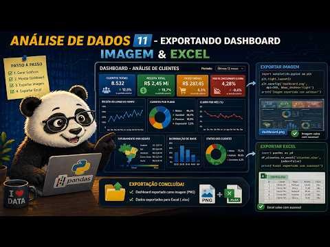 Análise de Dados 11 Exportando Dashboard Imagem & Excel