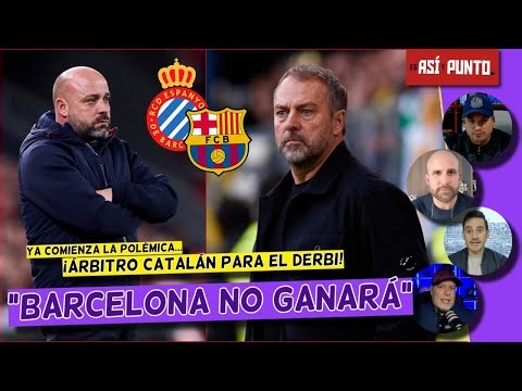 BARCELONA arranca el año en una CALDERA, partido de ALTO RIESGO ante Espanyol | Es Así y Punto