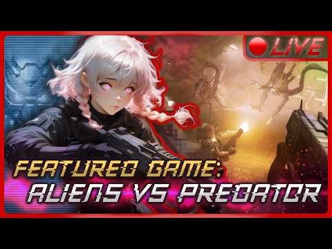 🔴 LIVE | ALIENS VS PREDATOR Gameplay – [02] – Survival Horror | Symbiotic Gaming