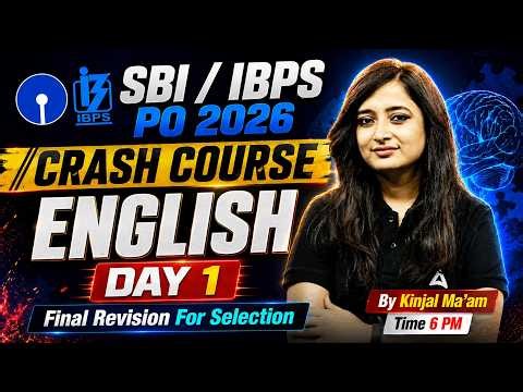 SBI PO 2026 | IBPS PO English Preparation | Crash Course Day 1