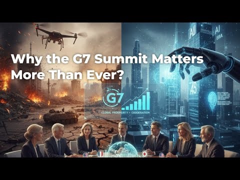 Why the G7 Summit Matters More Than Ever
