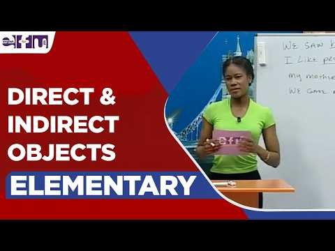Direct & Indirect Objects | Let's Start English 149 Elementary Lesson 7
