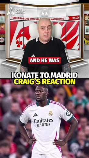 Craig's HONEST THOUGHTS On Konate To Real Madrid...