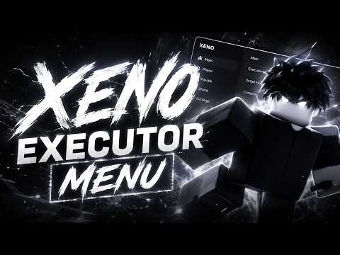 XENO EXECUTOR [2026] | NEW Roblox Script [Menu] | BEST Xeno Exploit [Download]