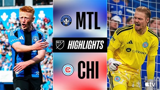 CF Montréal vs. Chicago Fire FC | Full Match Highlights