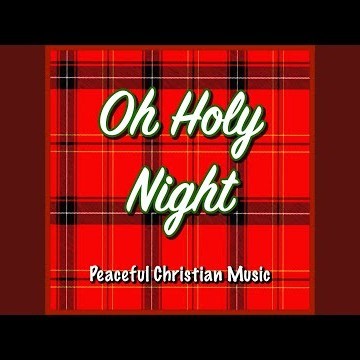 Oh Holy Night
