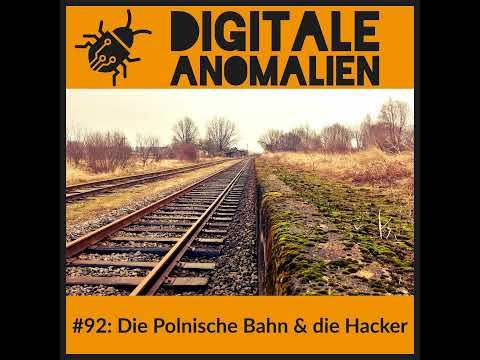 #92: Die Polnische Bahn und die Hacker