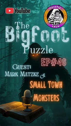 Unraveling Cryptozoology & Faith w/ Mark Matzke of Small Town Monsters #cryptids #bigfoot #mysteries