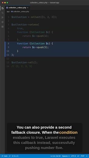 Conditional Collection Logic with unless() in Laravel