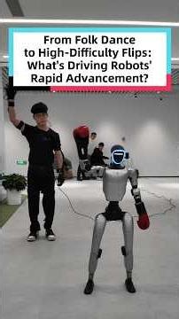 From folk dance to high-difficulty flips: What's driving robots' rapid advancement?