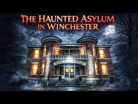 The HAUNTED Asylum In Winchester: We Can't Believe This Happened