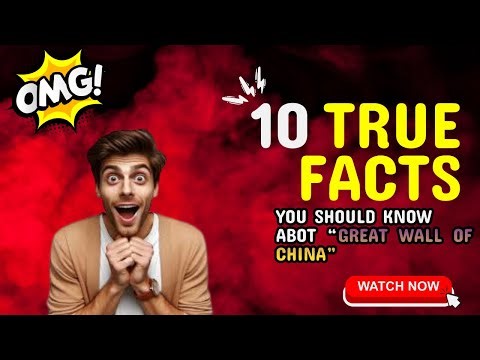 MIND BLOWING Facts About the Great Wall of China