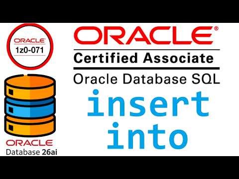 CERTIFICACION ORACLE DATABASE SQL 1Z0-071 | INSERT INTO EN ORACLE SQL (video 85)