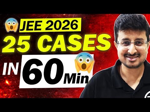 JEE 2026: 25 Cases of Energy Conservation in Complete Physics |+8 to 16 Marks | Eduniti | Mohit Sir