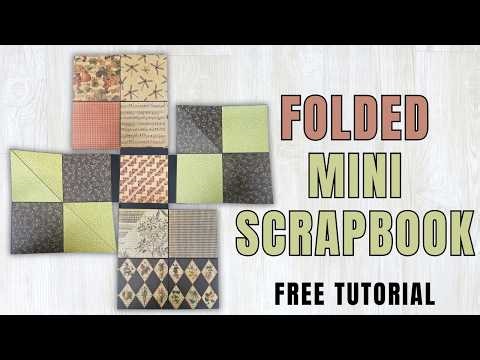 Folded Mini Scrapbook l Scrapbook Album l Scrapbook Ideas