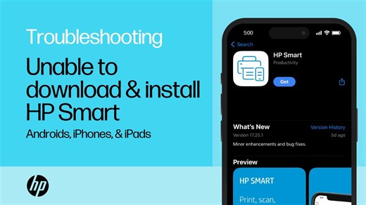 Unable to download and install the HP Smart app on an Android, iPhone, or iPad | HP printers
