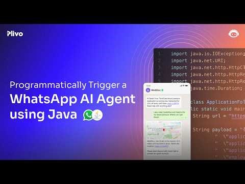 Programmatically Trigger a WhatsApp AI Agent using Java
