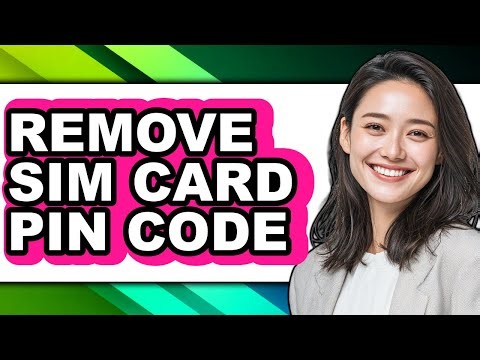 How to Remove Sim Card Pin Code (full Guide)