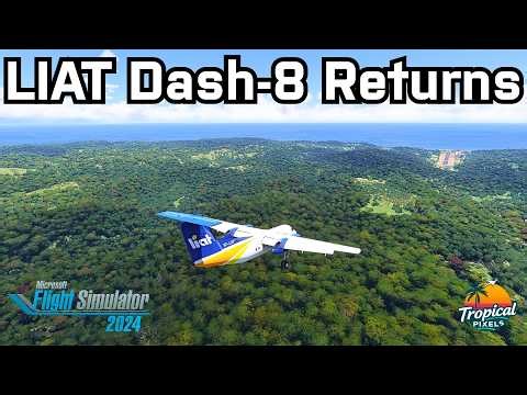 LIAT Dash-8 Returns, But Is It Any Good? My First Look At This Plane In Microsoft Flight Simulator