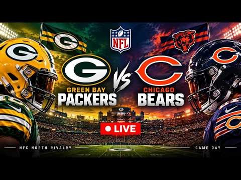 🔴 LIVE: Green Bay Packers VS Chicago Bears | NFL Football
