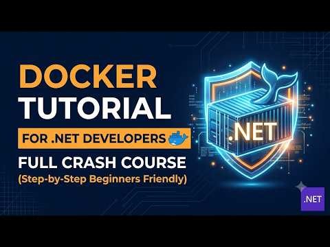 🔴[LIVE] Docker Tutorial for .NET Developers - Full Crash Course (Step-by-Step Beginners Friendly)