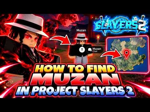 How To Find Muzan in Project Slayers 2 | All Muzan Spawn Locations