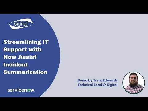 Streamlining IT Support with Now Assist Incident Summarization