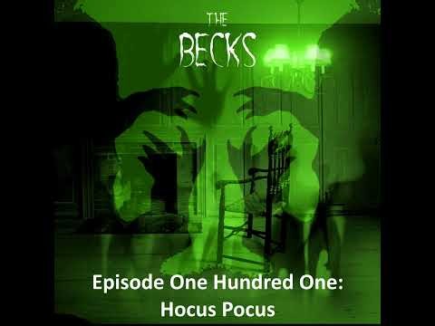 Episode One Hundred One: Hocus Pocus