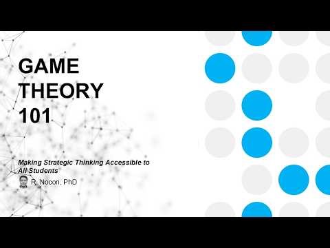 Game Theory 101 Overview