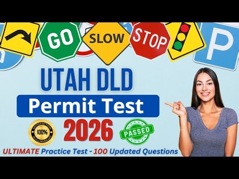 Ultimate Utah Permit Test 2026 | 100 Real DLD Questions & Answers | UT DMV Knowledge Test