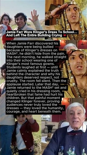 Jamie Farr Wore Klinger’s Dress To School… And Left The Entire Building Crying 💔 #shortsvideo