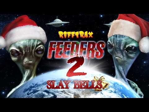 RiffTrax | Feeders 2: Slay Bells