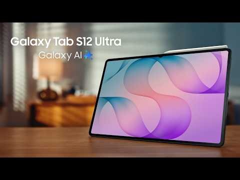 Introducing Galaxy Tab S12 Ultra | Samsung