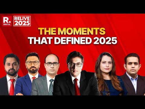 ReLive 2025: The Moments That Defined 2025 | India's Strongest Editorial Team | Arnab Goswami