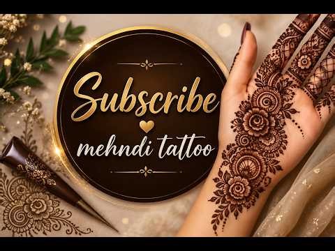 Subscribe name mehndi tattoo ❣️