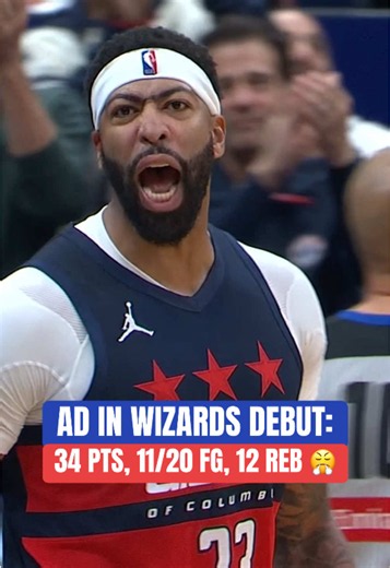 Anthony Davis Wizards Debut: 34 PTS, 12 REB Highlights 🔥