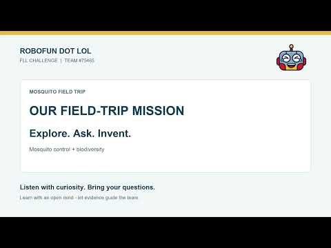 Our Mosquito Field-Trip Mission | RoboFun Dot LoL