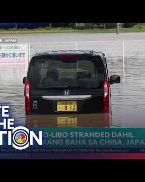 Walo ang patay at libo-libo ang stranded dahil sa malawakang baha sa China at Japan | SONA