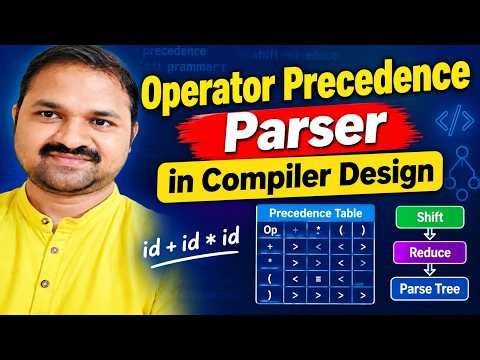 Operator Precedence Parser in Compiler Design`