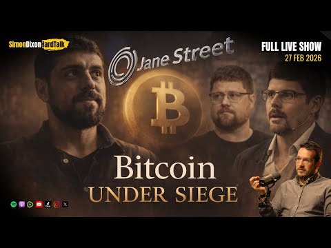 Bitcoin Under Siege: Price Suppression & Developer Infiltration | SimonDixonHardTalk LIVE